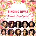 Singing Divas- Women's Day Special - Sonu Kakkar Song Download